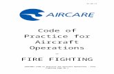 Fighting CoP Edition 1... · Web view01.08.12. AIRCARE™ Code of Practice for Aircraft Operations – Fire Fighting Page No 19. Code of Practice for Aircraft Operations-FIRE FIGHTING