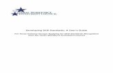 Developing Skill Standards: A User’s Guide - · PDF fileDeveloping Skill Standards: A User’s Guide For Texas Industry Groups Applying for Skill Standards Recognition from the Texas