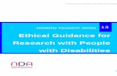 Ethical Guidance for Research with People with Disabilitiesnda.ie/nda-files/Ethical-Guidance-for-Research-with-People-with... · Ethical Guidance for Research with People with Disabilities.