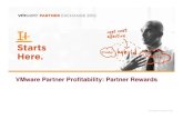 VMware Partner Profitability: Partner Rewards - · PDF fileRewards accredited sales and technical Partner reps for completing sales and training activities. ... • Promotional Rewards