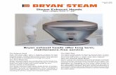 BRYAN STEAM design concept which has proven very efficient in thousands of installations through the years. The Best Materials ... Bryan Steam Exhaust Heads