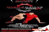 A VERY WARM WELCOME TO THE MUSCLE  · PDF filecoverage and an INCREASED workout experience. With the MUSCLE MAULER MAX - you get Maximum coverage and