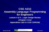 CSE A215 Assembly Language Programming for Engineersssiewert/a225_doc/... · CSE A215 Assembly Language Programming for Engineers ... The ALU as a State Machine ... Combinational
