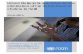 UN support Strategy elimination cholera revisions … of the transmission of cholera in Haiti ... Although global infection rates have been reduced by half since 2010, Haiti still