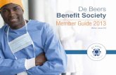 De Beers Benefit Society guide/2013... · Introduction The De Beers Benefit Society has a long and proud history of offer-ing members a cost-effective and competitive benefit structure.