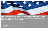 Antidumping and Countervailing Duty Enforcement · PDF fileAntidumping and Countervailing Duty Enforcement Actions and Compliance Initiatives: FY 2015 Fiscal Year 2016 Report (Public