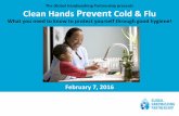 The Global Handwashing Partnership presents Clean …globalhandwashing.org/wp-content/uploads/2017/02/Clean-Hands... · The Global Handwashing Partnership presents Clean Hands Prevent
