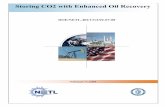 DOE/NETL-402/1312/02-07-08 - s1.q4cdn.coms1.q4cdn.com/594864049/files/doc_downloads/Storing... · Storing CO2 with Enhanced Oil Recovery DOE/NETL-402/1312/02-07-08 February 7, 2008