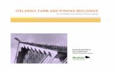 ICELANDIC FARM AND FISHING BUILDINGS - Manitoba · PDF fileAn Architectural History Theme Study David ... Early Wood Frame ... century, Icelandic folk architecture had its roots in