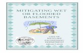 MITIGATING WET OR FLOODED BASEMENTS -  · PDF fileMITIGATING WET OR FLOODED BASEMENTS CITY OF WESTLAKE ... STORM WATER INFILTRATION Basement flooding as a result of storm water