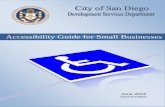 Accessibility Guide for Small Businesses · PDF fileAccessibility Guide for Small Businesses 2015 3 City of San Diego Development Services Department 3.2 American with Disabilities