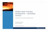 Global steel industry perspective – synthesis · PDF file · 2014-04-15Global steel industry perspective – synthesis version Paris, ... Copper age: use of pure copper for ornaments