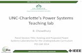 UNC-Charlotte's Power Systems Teaching  · PDF fileUNC-Charlotte's Power Systems Teaching lab New Experiments in The Power System UNC-Charlotte: ... ABCD parameters; line ... UNC