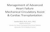 Management of Advanced Heart Failure Assist Cardiac ... · PDF fileManagement of Advanced Heart Failure ... Indications for Ventricular Assist Devices. 1. Bridge to Recovery – Short
