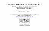 OKLAHOMA SELF-DEFENSE ACT · PDF fileOKLAHOMA SELF-DEFENSE ACT TITLE 21, OKLAHOMA STATUTES, SECTION 1290.1 et seq. and related statutes. All statutory provisions are effective November