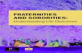 FRATERNITIES AND SORORITIES - Purdue University Fraternities and... · 1. FRATERNITIES AND SORORITIES: Understanding Life Outcomes. North-American Interfraternity Conference