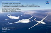 NASA Subsonic Fixed Wing Project - American Institute of ... · PDF fileThe NASA Subsonic Fixed Wing Project . ... suppress flutter, ... – AR increase of 30- 40% for cantilever wings,