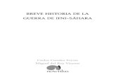 BREVE HISTORIA DE LA GUERRA DE IFNI SÁ · PDF file · 2013-10-21BREVE HISTORIA DE LA GUERRA DE IFNI-SÁHARA Carlos Canales Torres Miguel del Rey Vicente