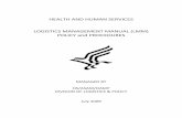 HHS Logistics Management Manual - NTER Logistics Management Manual (LMM) ‐ Property Policy and Procedures July 2009 After review by DLP, the request for deviation from the CFR and