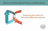Direct Certification/Direct Verification - … Certification/Preparing...Preparing Your Files for ... This unit includes instructions on: Table of Contents ... File Creation Specifications