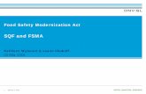 Food Safety Modernization Act - DNV GL and FSMA 552016_tcm14-64346.pdf · Food Safety Modernization Act Signed into law January 4, 2011 ... and supervised in food safety principles