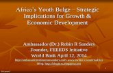 Africa’s Youth Bulge Strategic Implications for Growth ...siteresources.worldbank.org/CSO/Resources/SandersAfricaYouthBulge... · Africa’s Youth Bulge – Strategic Implications