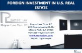 FOREIGN INVESTMENT IN U.S. REAL ESTATE - If not planned for, US taxation on ownership and disposition of real estate, ... • ECE&P = Earnings of Foreign Corp. from U.S. Trade or Business