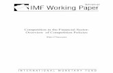Competition in the Financial Sector: Overview of ... · PDF fileCompetition in the Financial Sector: Overview of Competition Policies ... Competition in the Financial Sector: ... the