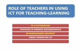 ROLE OF TEACHERS IN USING ICT FOR TEACHING-LEARNINGportal.sriramachandra.edu.in/Documents/Prof S P T.pdf · /latest Open Stax ... Plenty for Open Source Softwares are available ...