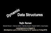 Dynamic Data Structures - Indraprastha Institute of ... Pointers ? Dynamic Memory allocation: Creating variables on a heap, location of the newly created variable is returned as a