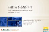 FCDS 2013 Educational Webcast Series - University of … area at the top of each lung. 31 Lung Anatomy The lingula, found only in the left lung, is a projection of the upper lobe of