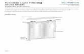 Premium Light Filtering Sheer Shade · PDF fileCongratulations on purchasing a 2” Premium Light Filtering Sheer Shade from Blindster. ... optional back cover, ... always use a medium