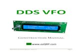 DDS VFO - ozQRP.comozqrp.com/docs/DDSVFO_manual_V1_2.pdf · DDS VFO Construction Manual – Issue 1.2 Page 2 Important Please read before starting assembly STATIC PRECAUTION The DDS