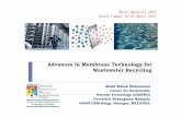 Advances in Membrane Technology for Wastewater Recycling 1410-1430 PROF IR DR ABDUL … · Advances in Membrane Technology for Wastewater Recycling ... Malaysian industries perspective