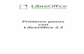 Primeros pasos con LibreOffice 3 - pep.ieepo.oaxaca.gob.mxpep.ieepo.oaxaca.gob.mx/recursos/aplicaciones/manuales/manualuso... · Las ventajas de LibreOffice ... guardar su trabajo