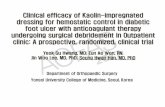 Clinical efficacy of Kaolin-impregnated dressing for ... - HWANG...Agreed the written consent form Inclusion criteria Exclusion criteria 1. Pregnancy 2. Immunosuppressant therapy,