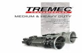 Medium and Heavy Duty Transmission Specifications - … Condensed Specs Brochure.pdf · systems that merely pump transmission ... TREMEC Transmissions Medium & Heavy Duty Condensed