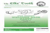 The Elks’ · PDF file4/News/Activities The Elks’ Tooth B.P.O.E., 1020 1525th Street Lincoln IL 62656 Non Profit Org. U.S. Postage PAID Permit #188 Lincoln, IL 62656 News Articles