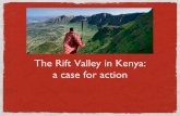 The Rift Valley in Kenya: a case for action - UNA-GPuna-gp.org/wp-content/uploads/2013/12/Rift-Valley-Powerpoint.pdf · Rift Valley"! Life expectancy is even lower at an average of