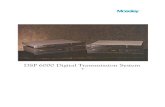 DSP 6000 Digital Transmission System - · PDF fileAbove: The DSP 6000 system consists of the DSP 6000E Source and Channel Encoder, the DSP 6000D Source and Channel Decoder and any
