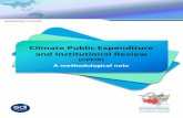 Climate Public Expenditure and Institutional Review · PDF file1 Climate Public Expenditure and Institutional Review: A methodology to review climate policy, institutions and expenditure1