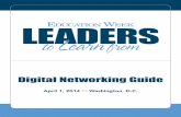 Digital Networking Guide - edweek.org Networking Guide April 1, 2014 >> Washington, D.C. ... Karen Ellis Executive Director ... Marlene Owens Director of School ...
