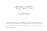 Bridgewater Wealth & Financial Management, LLC Part · PDF fileBridgewater Wealth & Financial Management, LLC Part 2A of Form ADV ... Bridgewater Wealth Management and Rubin, Kasnett