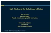 M/V Alucia and the Dalio Ocean Initiativeoeab.noaa.gov/sites/oeab/Documents/2017 07 11 Munier Dalio.pdf · Founder and Principal, Bridgewater Associates Dalio Foundation, Ray and