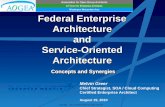 Federal Enterprise Architecture and Service-Oriented ... What are Federal Enterprise Architecture (FEA) and Service Oriented Architecture (SOA) and what is ... SOA Governance