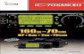 706MKIIGbrochure - ICOM Canadaicomcanada.com/products/amateur/ic-706mkiig/Amateur_IC-706MKIIG... · Tone squelch standard ... quired tor others. ... Simple operation The individual