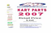 Retail Price List - International Karting Distributors · PDF file · 2008-04-07IKD KART PARTS Dealer Price List Price List Effective 19/03/07 Product Code DESCRIPTION R.R.P AXLES