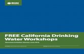 FREE California Drinking Water Workshops Brochure 2018...FREE California Drinking Water Workshops ... â€¢ Consolidation Feasibility â€¢ System Description ... provide onsite
