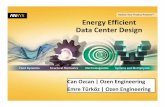 Efficient Data Center Design - Ansys Clara... · Data Center Cooling Process Overhead or Underfloor? Air handlers circulate air within the Data CtCenter, didrawing in warm air from