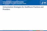 Immunization Strategies for Healthcare Practices and · PDF fileNational Center for Immunization and Respiratory Diseases ... Immunization Strategies for Healthcare Practices and ...